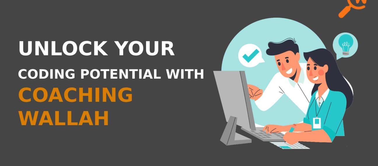 Unlock Your Coding Potential with Coaching Wallah