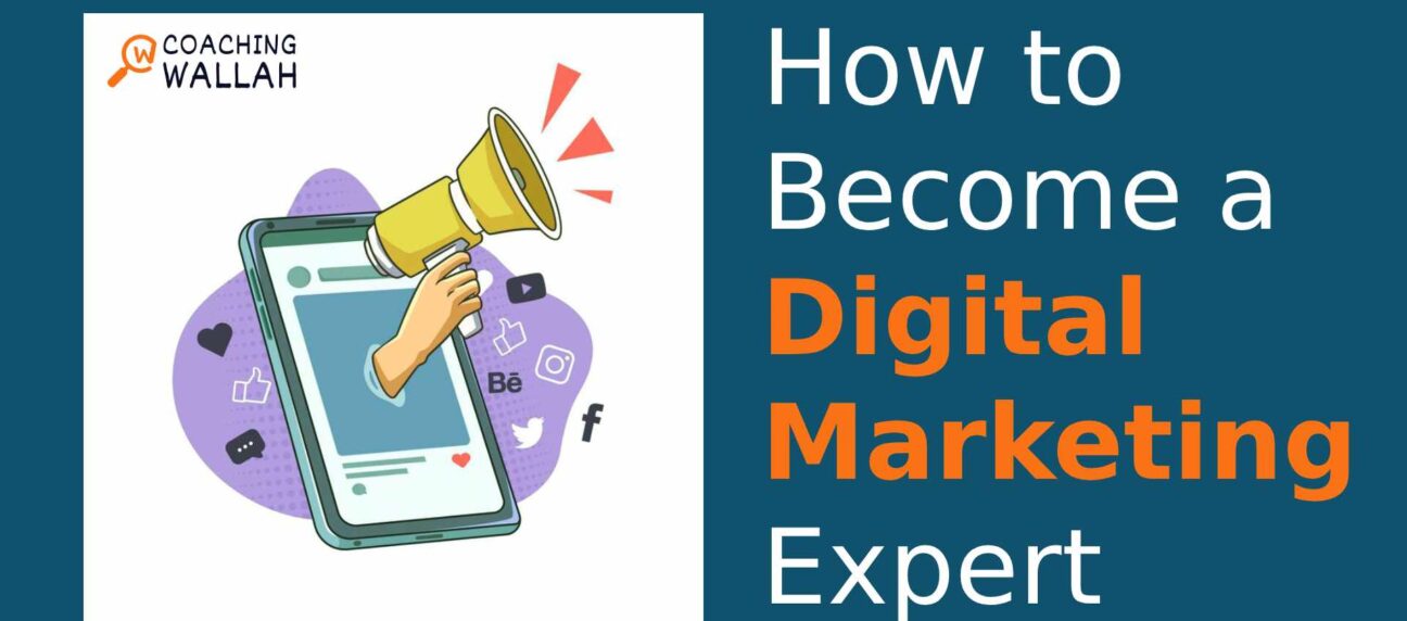 How to Become a Digital Marketing Expert