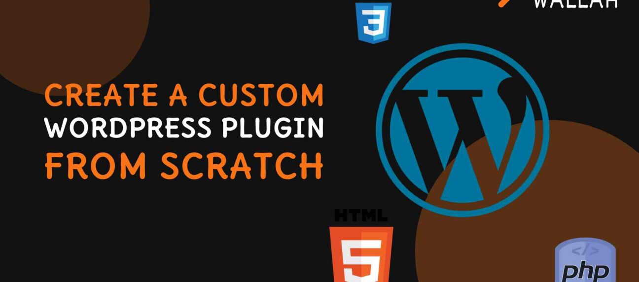 Create a Custom WordPress Plugin from Scratch